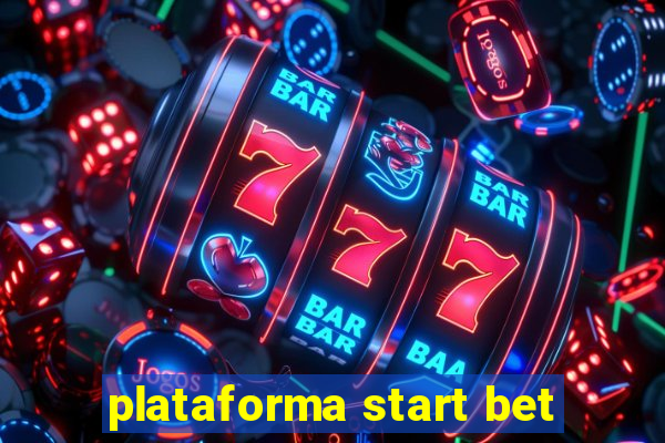 plataforma start bet