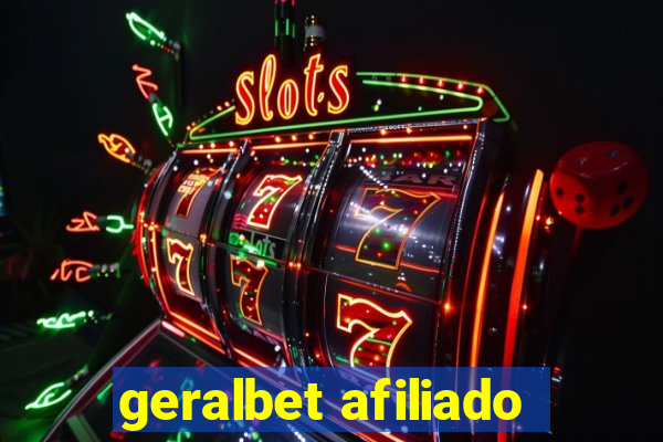 geralbet afiliado