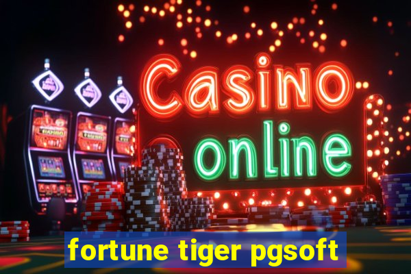 fortune tiger pgsoft