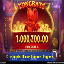 rack fortune tiger