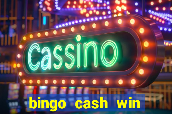 bingo cash win real money