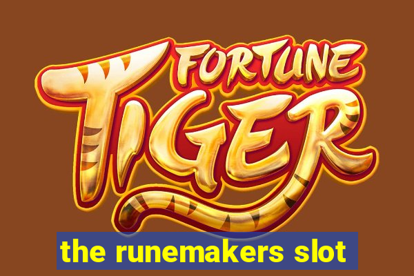 the runemakers slot