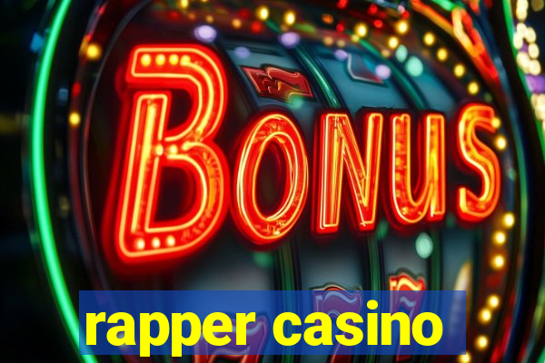 rapper casino