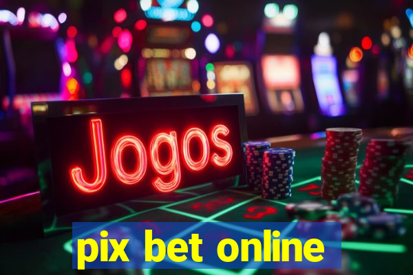 pix bet online