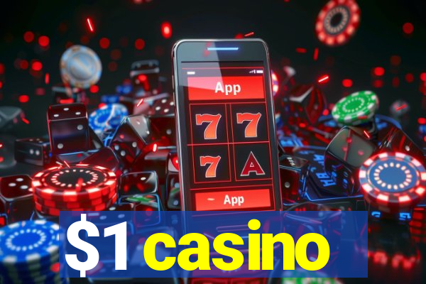 $1 casino