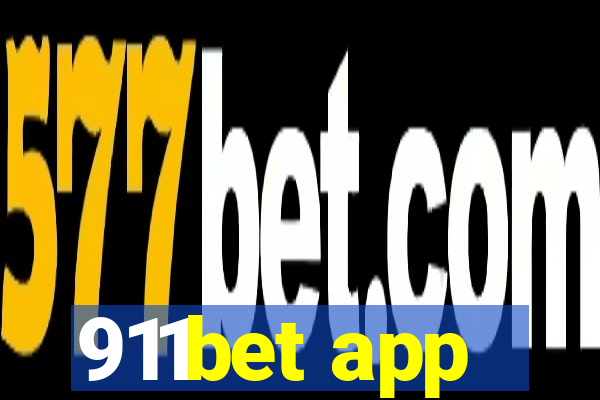 911bet app