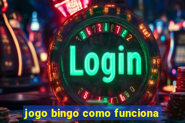 jogo bingo como funciona