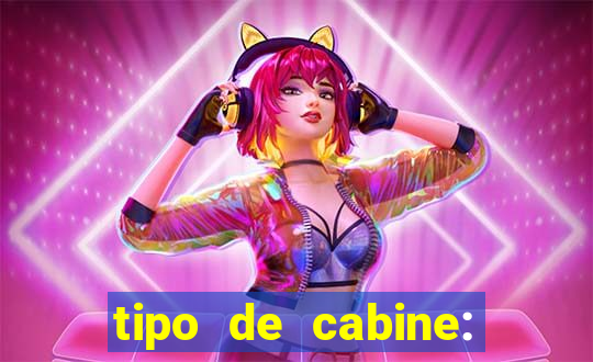 tipo de cabine: bingo interna