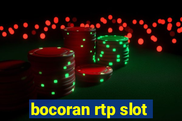 bocoran rtp slot