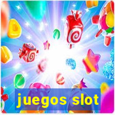 juegos slot