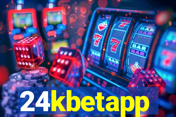 24kbetapp