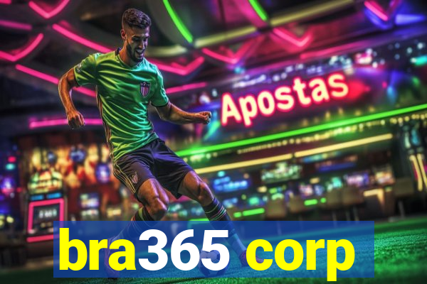 bra365 corp