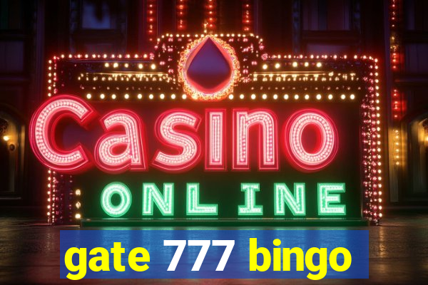 gate 777 bingo