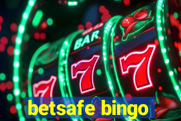 betsafe bingo