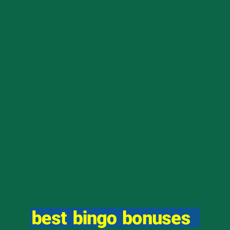 best bingo bonuses