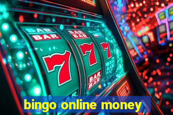 bingo online money