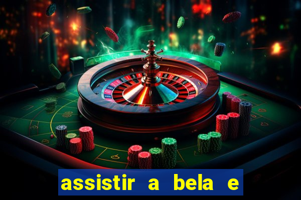 assistir a bela e a fera (2014 completo dublado mega filmes)