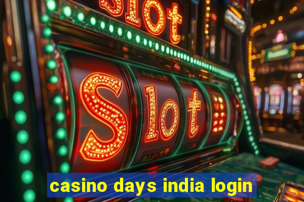 casino days india login