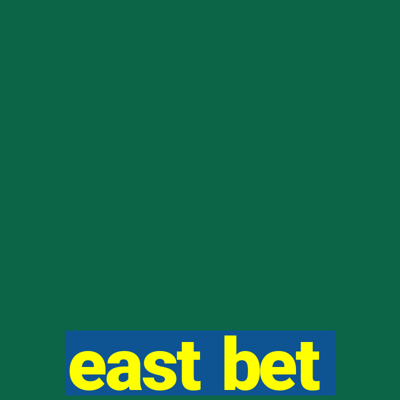 east bet