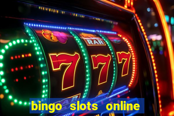 bingo slots online e confiável