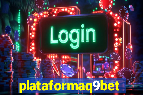 plataformaq9bet