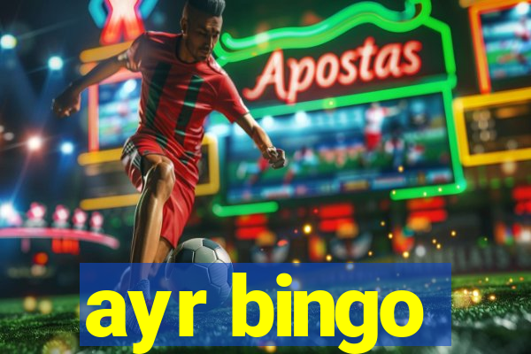 ayr bingo