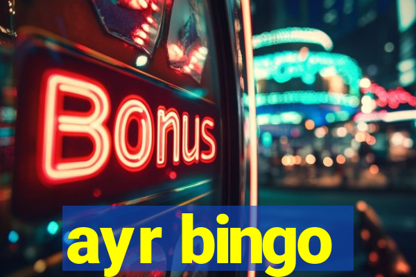 ayr bingo