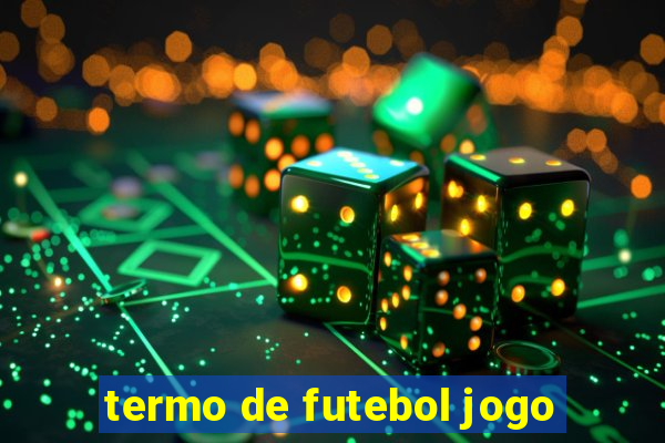 termo de futebol jogo