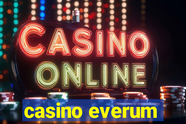 casino everum