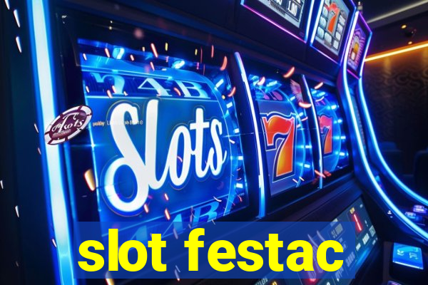 slot festac