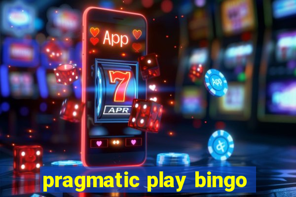 pragmatic play bingo