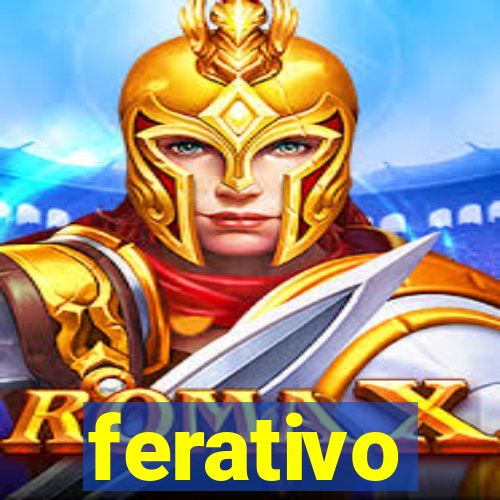 ferativo