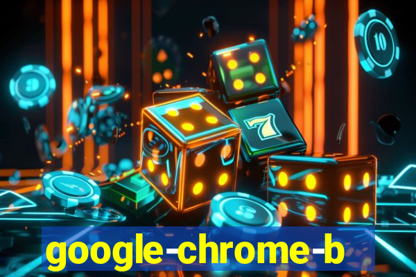 google-chrome-beta