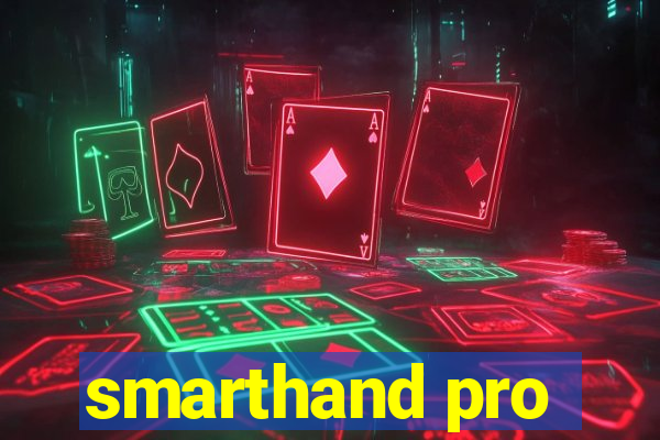 smarthand pro