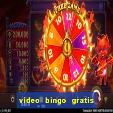 video bingo gratis turbo h