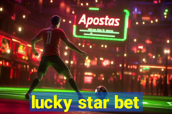 lucky star bet