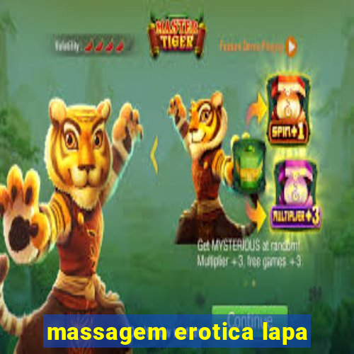 massagem erotica lapa