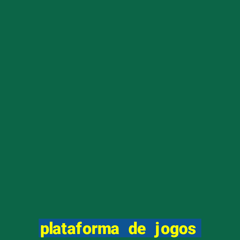 plataforma de jogos que dao bonus