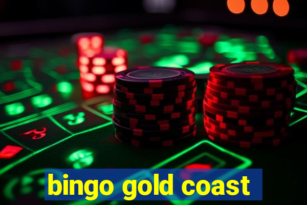 bingo gold coast