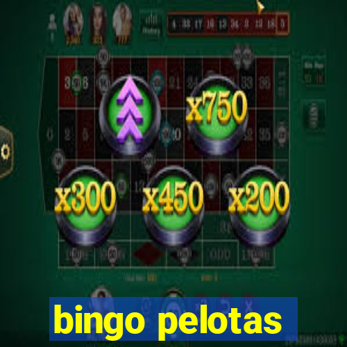 bingo pelotas