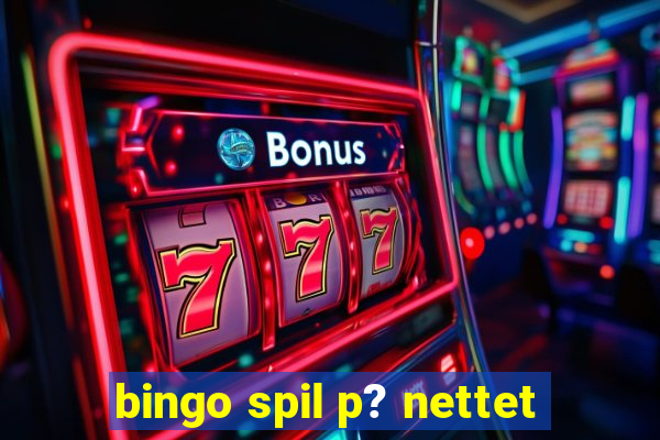 bingo spil p? nettet