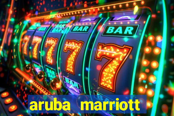 aruba marriott hotel stellaris casino