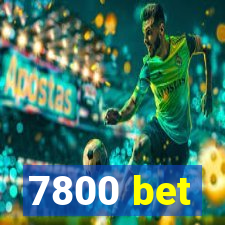 7800 bet