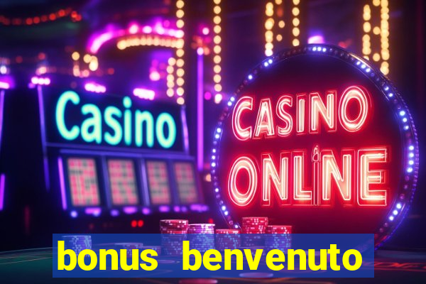 bonus benvenuto bingo lottomatica