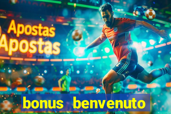 bonus benvenuto bingo lottomatica