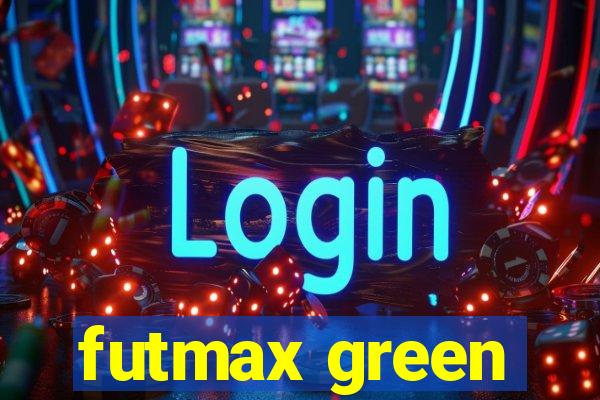 futmax green