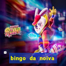 bingo da noiva para imprimir