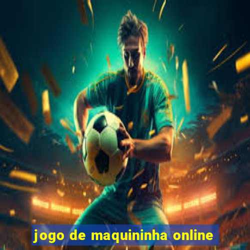 jogo de maquininha online