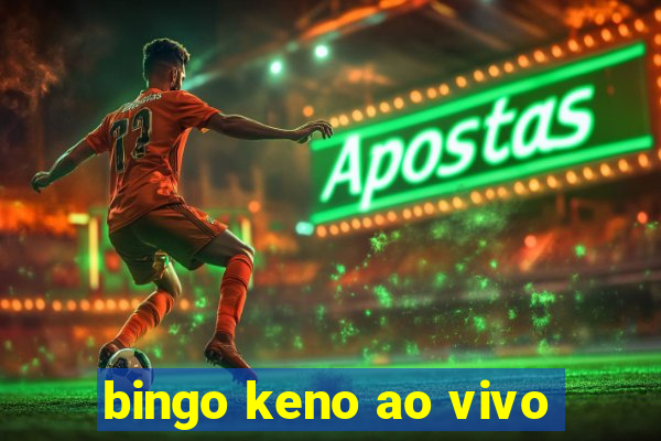 bingo keno ao vivo