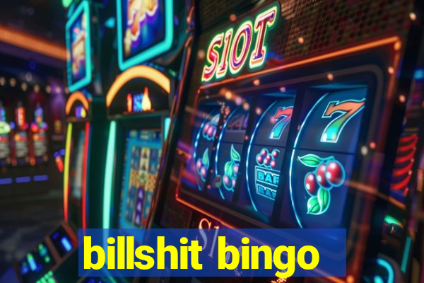 billshit bingo